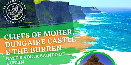Excursão bate e volta Cliffs of Moher - guia em português