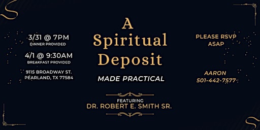 A Spiritual Deposit "Made Practical"
