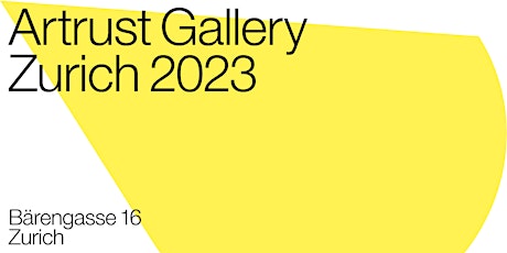 Artrust Gallery Zurich - New Exhibition Opening, June 2023