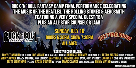 Rock 'n' Roll Fantasy Camp Featuring Special Guest + Allstar Jam!
