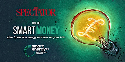 Smart money: how to use less energy and save on your bills