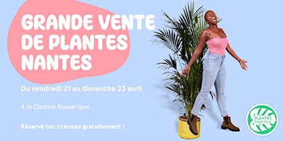 Grande Vente de Plantes - Nantes