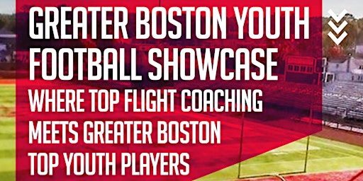 Greater Boston Youth Football Showcase primary image
