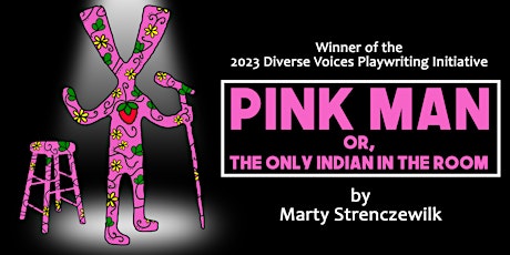 Staged Reading of "Pink Man" by Marty Strenczewilk primary image