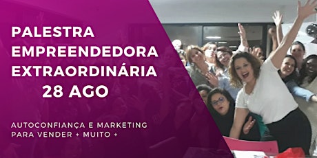 Imagem principal do evento Palestra Empreendedora Extraordinária Venda + Muito +