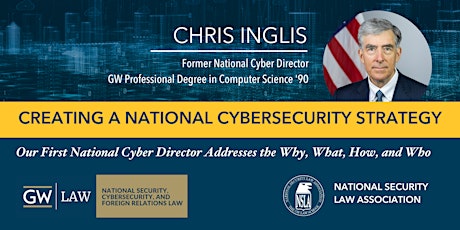 Creating a National Cybersecurity Strategy with Chris Inglis