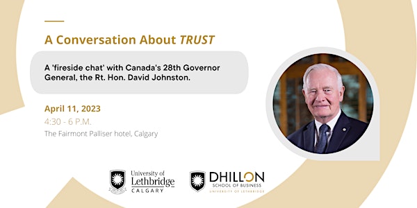 A Conversation About TRUST: A 'Fireside chat' with Rt. Hon. David Johnston