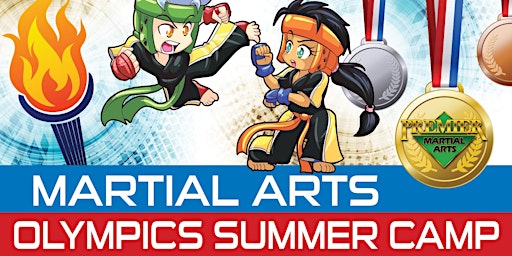 Week #5: Martial Arts Olympics Summer Camp