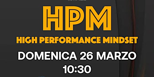 HPM - High Performance Mindset