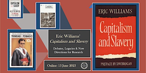 Eric Williams' Capitalism & Slavery