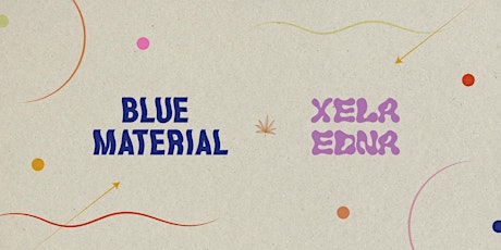 Blue Material et Xela Edna - live au Quai Des Brumes