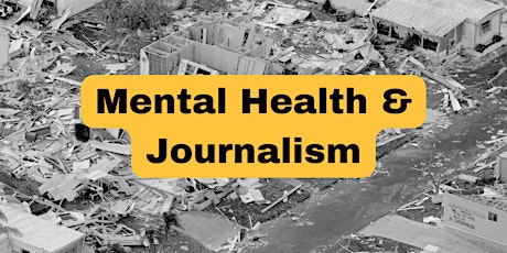 Mental Health and Journalism