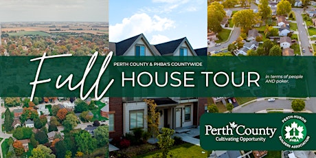 Perth County & PHBA's Full House Tour