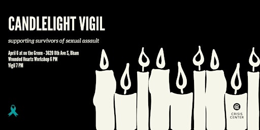 Sexual Assault Awareness Month Wounded Hearts Workshop & Candlelight Vigil
