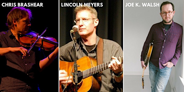 Chris Brashear, Lincoln Meyers & Joe K. Walsh at The Parlor Room