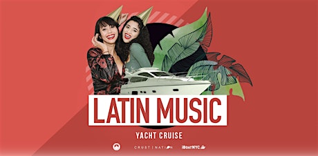 The #1 Latin & Reggaeton Boat Party Yacht Cruise San Diego