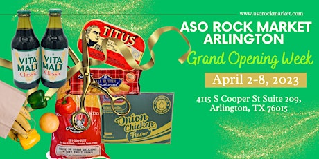 Aso Rock Market Arlington Grand Opening Week Celebration