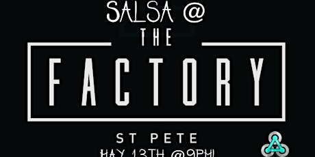 Salsa at The Factory in St Pete!