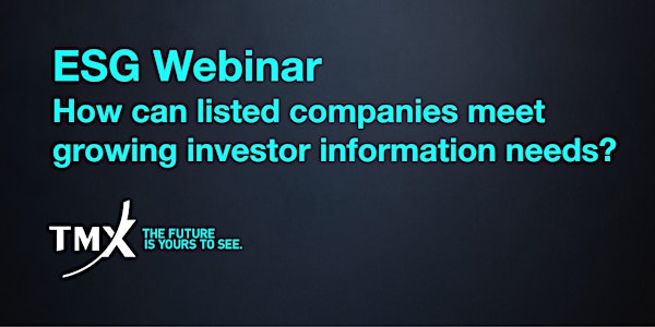 ESG Webinar: How can listed companies meet growing investor information needs?