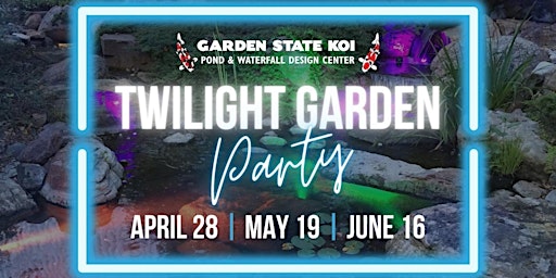 Twilight Garden Party