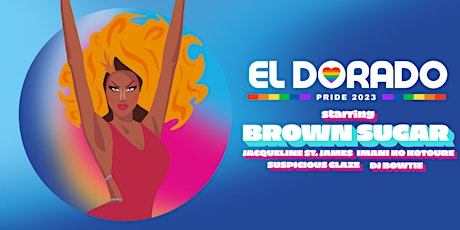 El Dorado Pride Drag Show