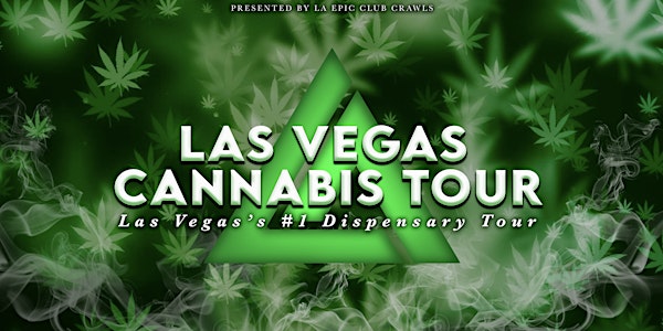 Las Vegas Dispensary Tour  |  The #1 Green Tour