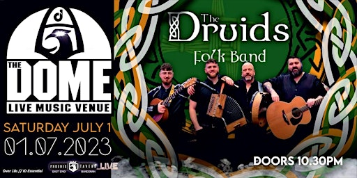 THE DRUIDS LIVE IN THE DOME
