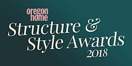 2018 Oregon Home Structure + Style Awards primary image