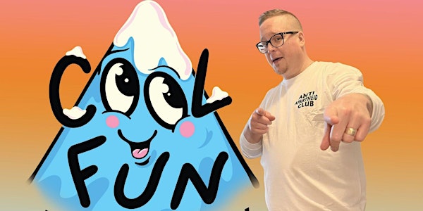 Cool Fun - Stand-Up Comedy at the Anza Club in Mount Pleasant