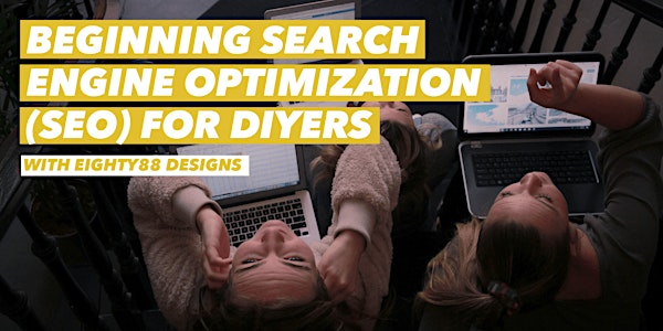 Beginning Search Engine Optimization (SEO) for DIYers