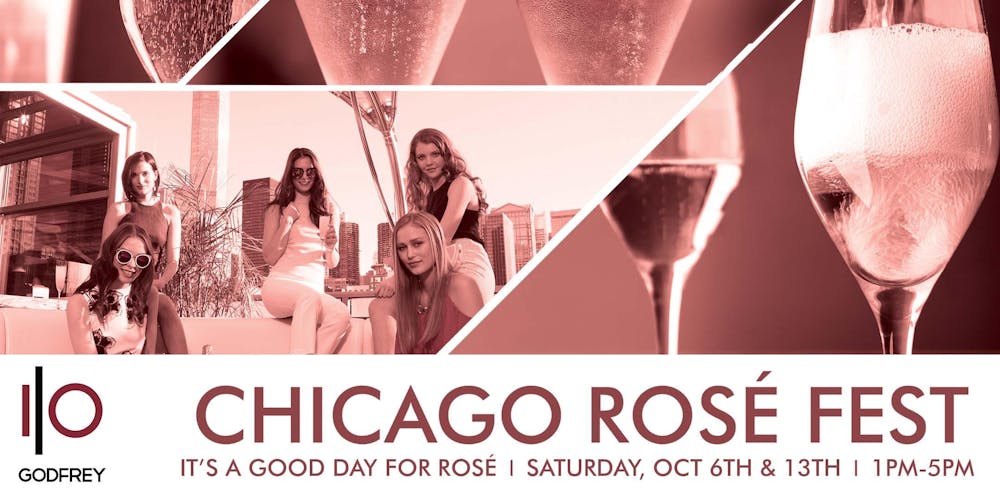 Chicago Rosé Fest - A Rosé Tasting at I|O Godfrey Rooftop