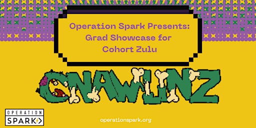 Operation Spark|Cohort Z Graduation Showcase|April 6th