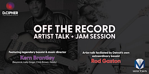 Off the Record: Artist Talk + Jam Session