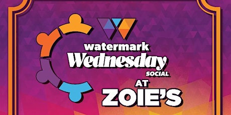 Watermark Wednesday's April Networking Mixer hosted by Zoie's