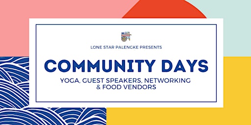 Community Days by Lone Star Palengke