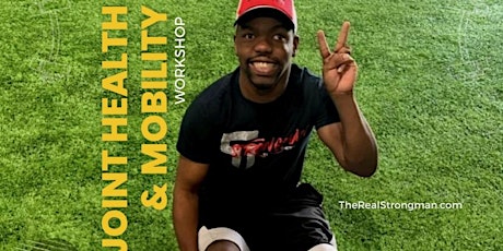 Tevin Cherry Presents: Joint Health & Mobility Workshop