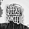 Go Fast Don't Die's Logo