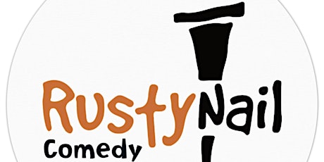 Rusty Nail Comedy:Easter Spectacular with Danny Martinello