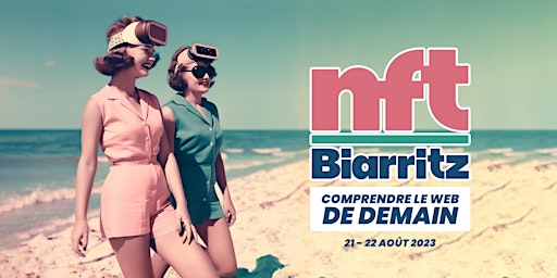 Image principale de NFT Biarritz 2023