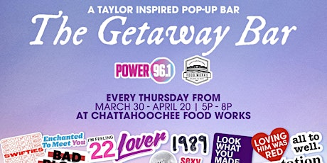 Power 96.1 The Getaway Bar: A Taylor Inspired Pop-Up Bar
