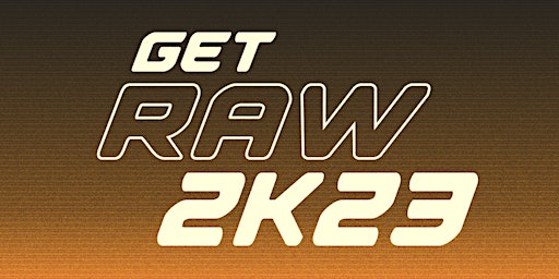 Image principale de Get RAW 2K23