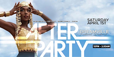 The After Party: Afrobeats, HipHop, Dancehall (Dreamville Festival Weekend)
