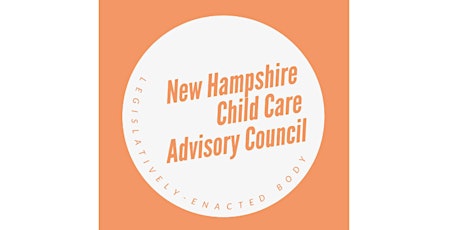 NH Child Care Advisory Council Meeting