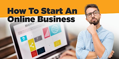 Hauptbild für How to Start An Online Business