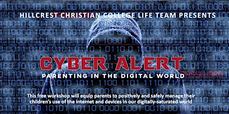 CYBER ALERT: Parenting in the Digital World primary image