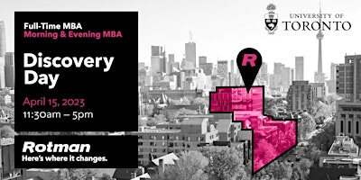 Rotman MBA Discovery Day (In-Person Event)