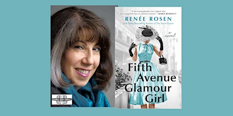 Renée Rosen, author of FIFTH AVENUE GLAMOUR GIRL - a Boswell event