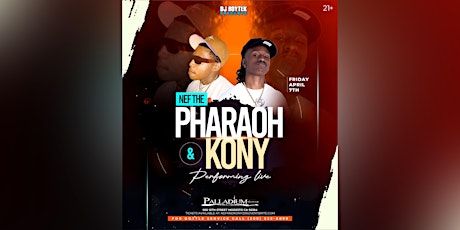 Nef The Pharaoh & Kony performing live Friday April 7th