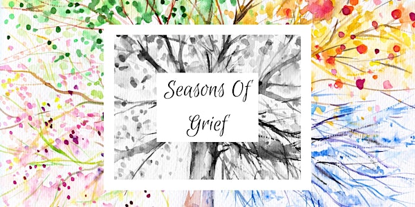 2018 Silent Grief Conference: Seasons of Grief