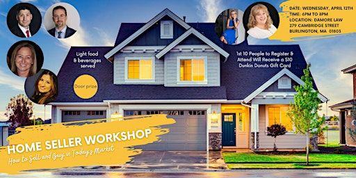 Home Seller Workshop - How To Sell & Buy in Todays Market